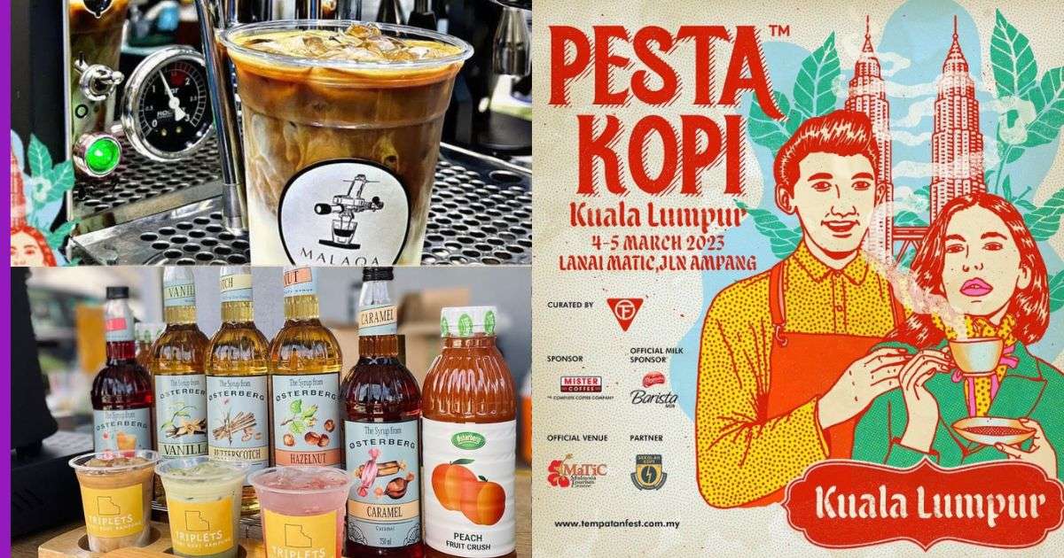 Read more about the article Pesta Kopi – Nikmatilah secangkir (atau dua) kopi di Kuala Lumpur