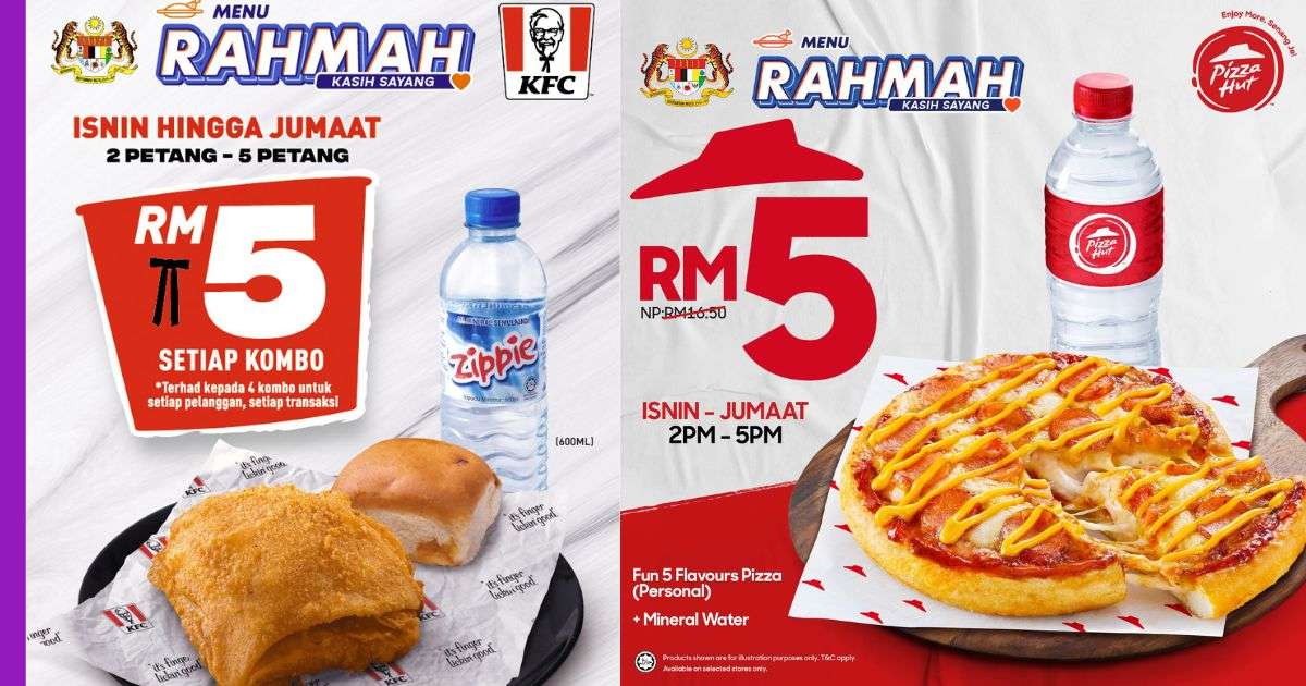 You are currently viewing QSR Brands Menawarkan Combo Meal Rahmah KFC Dan Pizza Hut Dengan Harga RM5