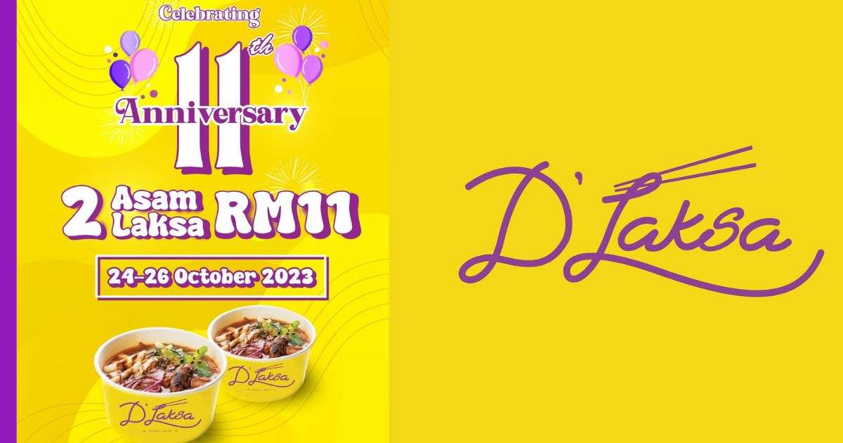 You are currently viewing Ulang Tahun D’Laksa RM11: Dua Mangkuk Asam Laksa pada Harga RM11 Sahaja