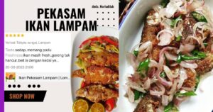 Read more about the article Ikan Pekasam: Hidangan Tradisional Melayu yang Berasal Dari wilayah Terengganu dan Kelantan