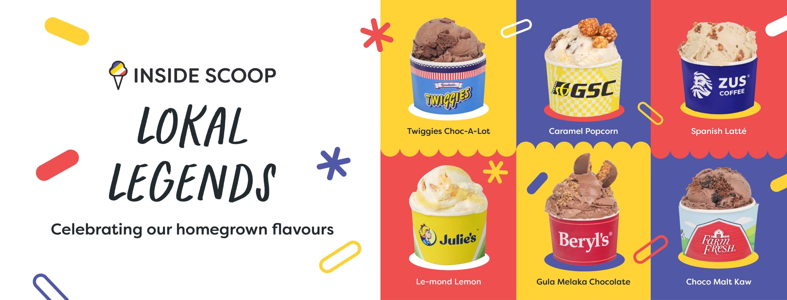 You are currently viewing Inside Scoop Sambut Merdeka Ke-68 Dengan Enam ‘Lokal Legends’ – Satu Penghormatan Manis Buat Jenama-Jenama Kegemaran Malaysia
